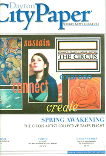 Artwork surrounds a young woman looking thoughtfully upward; The Dayton Circus Creative Collective City Paper Cover Story
